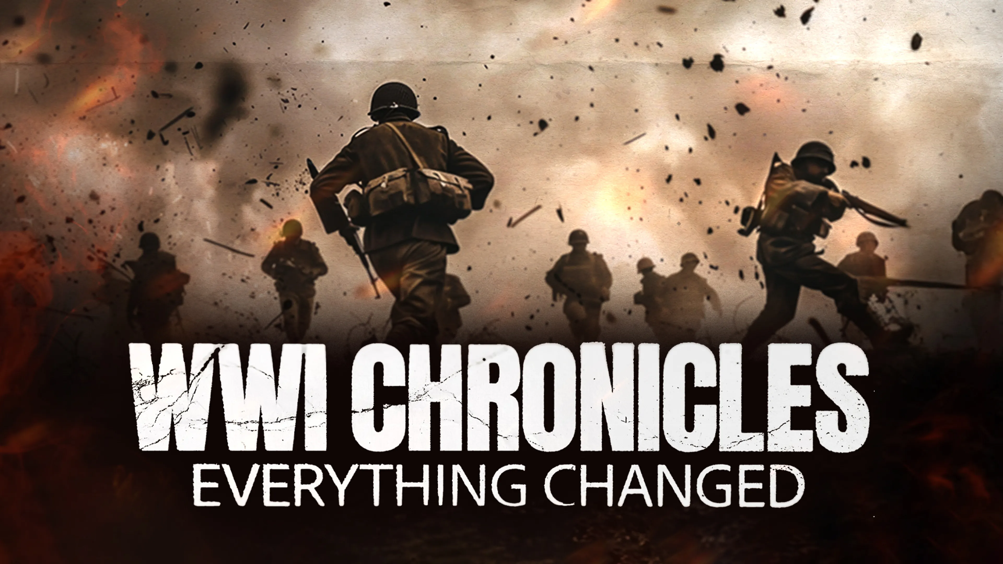 WWI Chronicles: Everything Changed poster